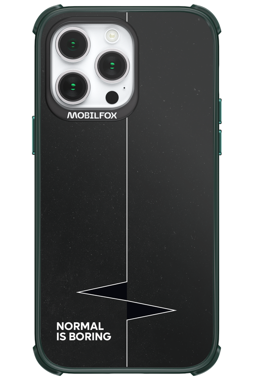 Normal Is Boring - Apple iPhone 14 Pro Max