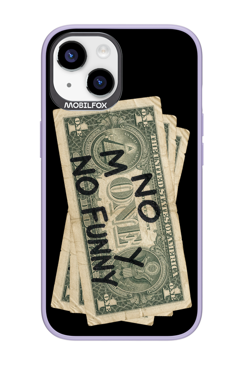 No Money No Funny 2.0 - Apple iPhone 14