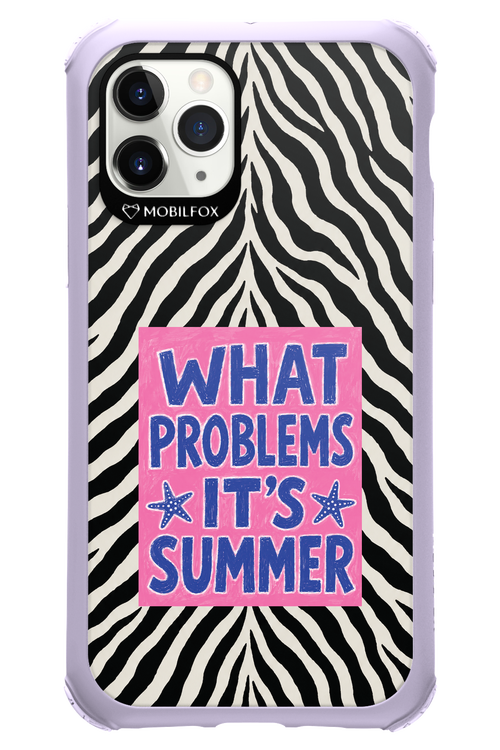 WHAT PROBLEM ITS SUMMER 2.0 - Apple iPhone 11 Pro