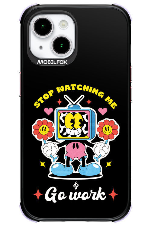 stop watching me 2.0 - Apple iPhone 15
