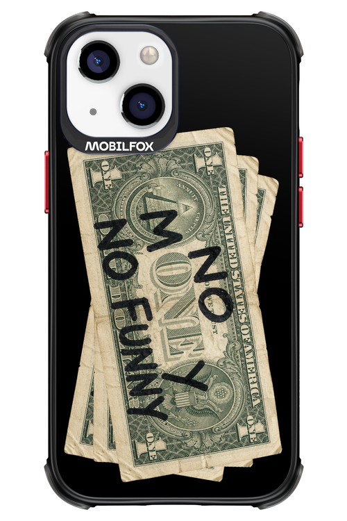 No Money No Funny 2.0 - Apple iPhone 13 Mini