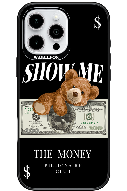 Show Me The Money 2.0 - Apple iPhone 16 Pro Max