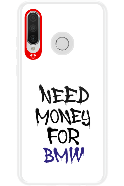 Need Money For BMW - Huawei P30 Lite