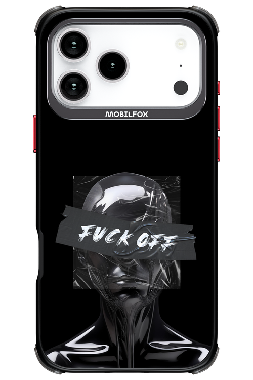 Fuck OFF 2.0 - Apple iPhone 17 Pro Max