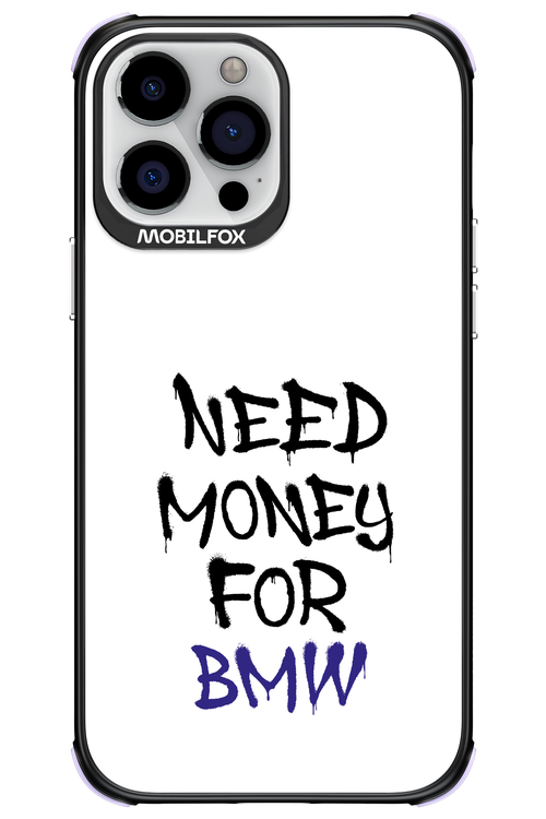 Need Money For BMW - Apple iPhone 13 Pro Max