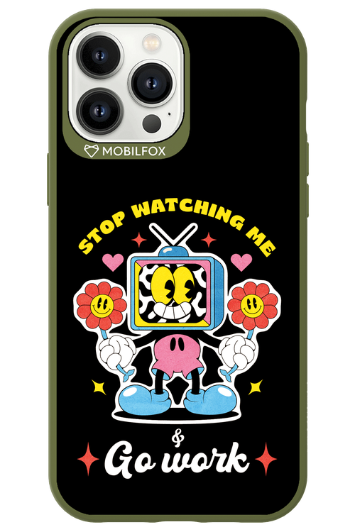 stop watching me 2.0 - Apple iPhone 13 Pro Max