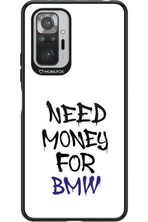 Need Money For BMW - Xiaomi Redmi Note 10 Pro