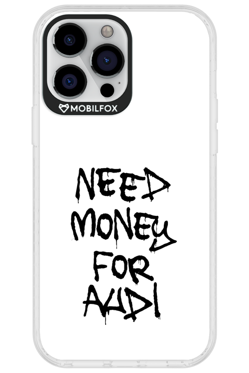 Need Money For Audi Black - Apple iPhone 13 Pro Max