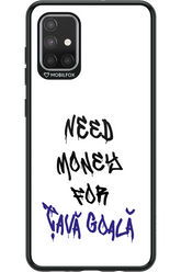 Need Money For Tava - Samsung Galaxy A71