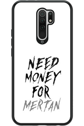 Need Money For Mertan - Xiaomi Redmi 9