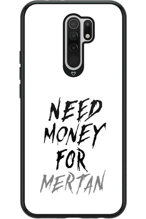 Need Money For Mertan - Xiaomi Redmi 9