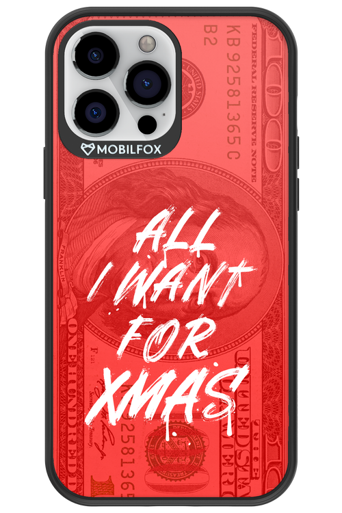 ALL I WANT FOR XMAS - Apple iPhone 13 Pro Max