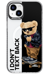 I Don’t Text Back - Apple iPhone 15 Plus