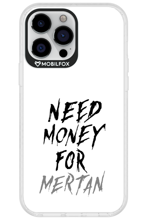 Need Money For Mertan - Apple iPhone 13 Pro Max