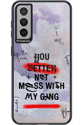 Better Not - Samsung Galaxy S21