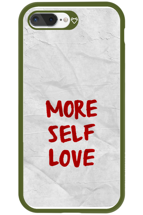 More Self Love 2.0 - Apple iPhone 8 Plus