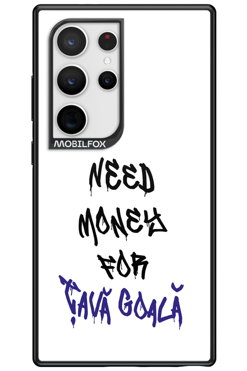 Need Money For Tava - Samsung Galaxy S24 Ultra