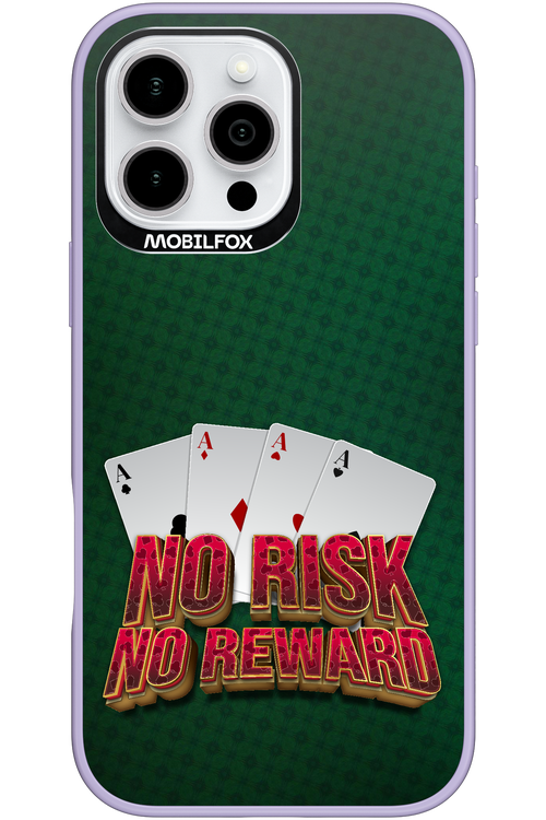 No Risk No Reward - Apple iPhone 16 Pro Max