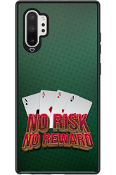 No Risk No Reward - Samsung Galaxy Note 10+