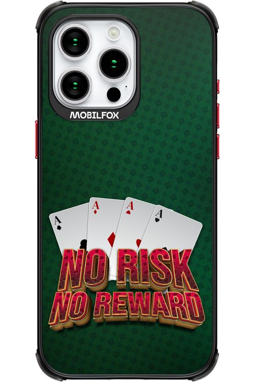No Risk No Reward - Apple iPhone 15 Pro Max