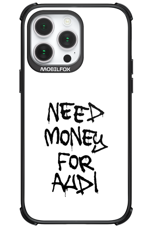 Need Money For Audi Black - Apple iPhone 14 Pro Max