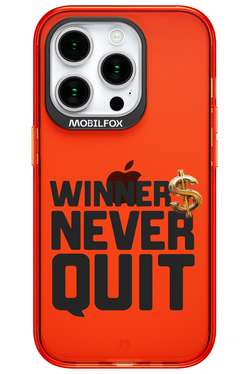 Winners Never Quit - Apple iPhone 15 Pro