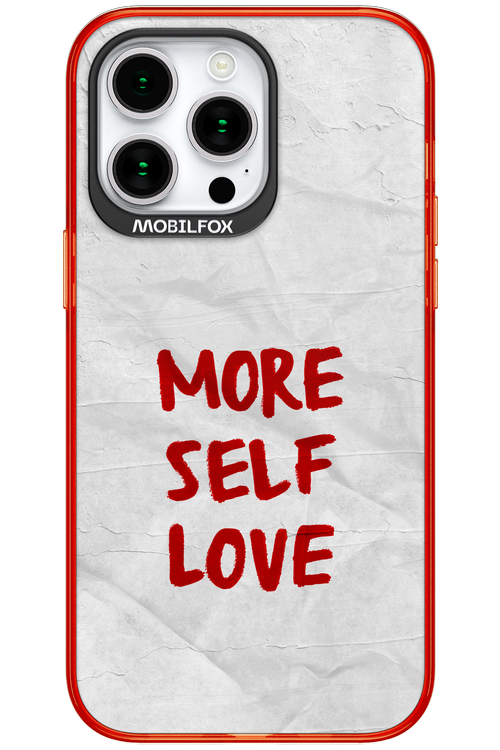 More Self Love 2.0 - Apple iPhone 15 Pro Max