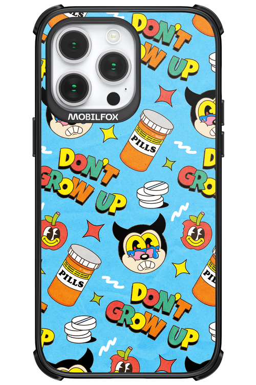 don_t grow up 2.0 - Apple iPhone 14 Pro Max