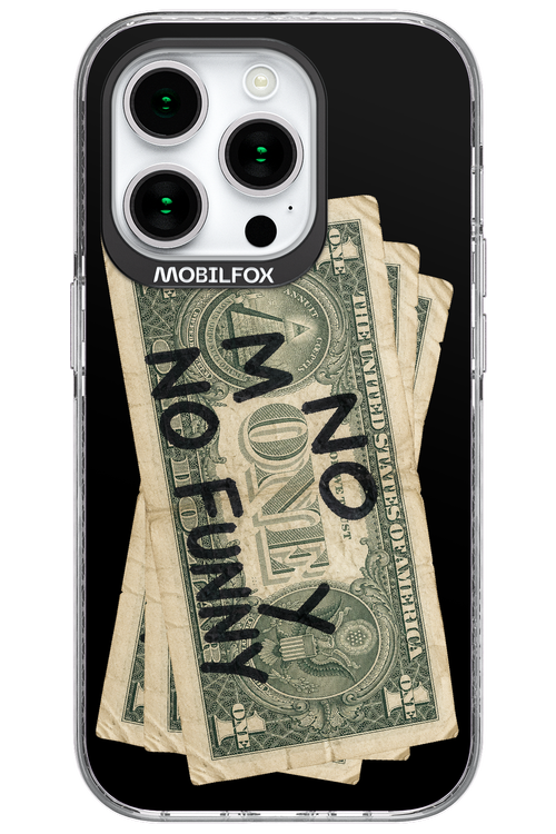 No Money No Funny 2.0 - Apple iPhone 15 Pro