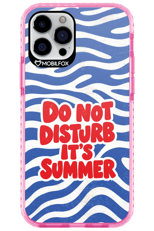 DO NOT DISTURB ITS SUMMER 2.0 - Apple iPhone 12 Pro
