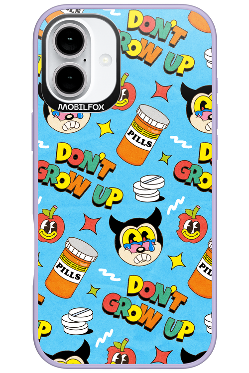 don_t grow up 2.0 - Apple iPhone 16 Plus