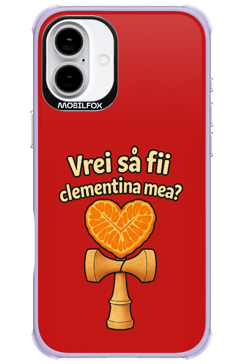 Vrei Sa Fil Clementina Mea 2.0 - Apple iPhone 16 Plus
