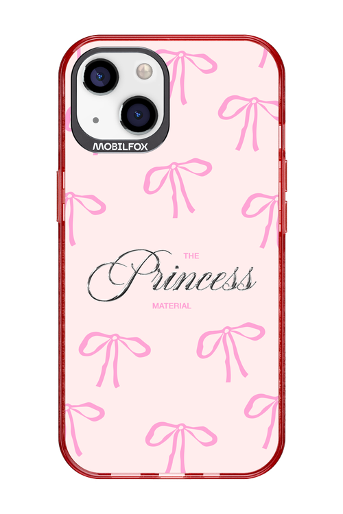 Princess Material - Apple iPhone 13
