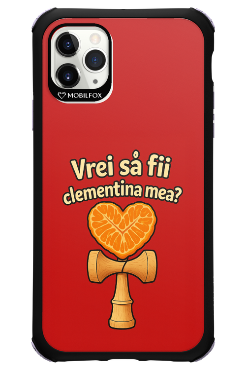 Vrei Sa Fil Clementina Mea 2.0 - Apple iPhone 11 Pro Max