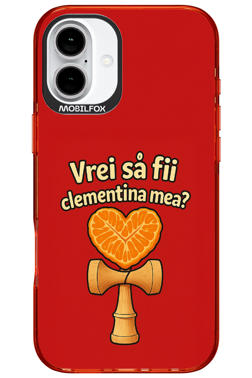 Vrei Sa Fil Clementina Mea 2.0 - Apple iPhone 16 Plus