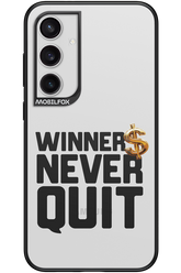 Winners Never Quit - Samsung Galaxy S24+