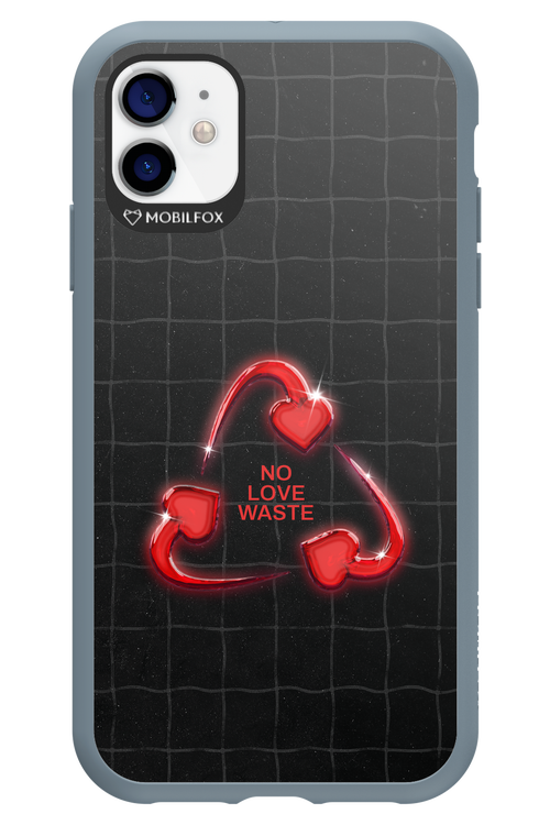 No Love Waste 2.0 - Apple iPhone 11