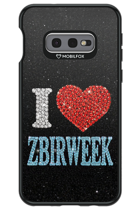 I LOVE ZBIRWEEK 2.0 - Samsung Galaxy S10e