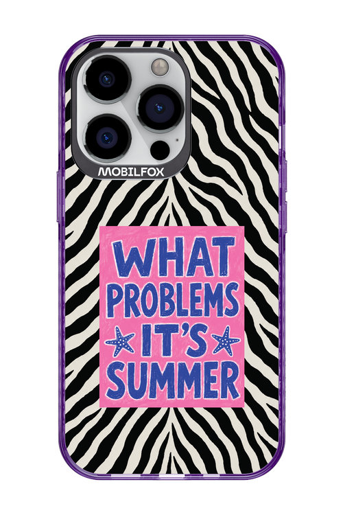 WHAT PROBLEM ITS SUMMER 2.0 - Apple iPhone 13 Pro