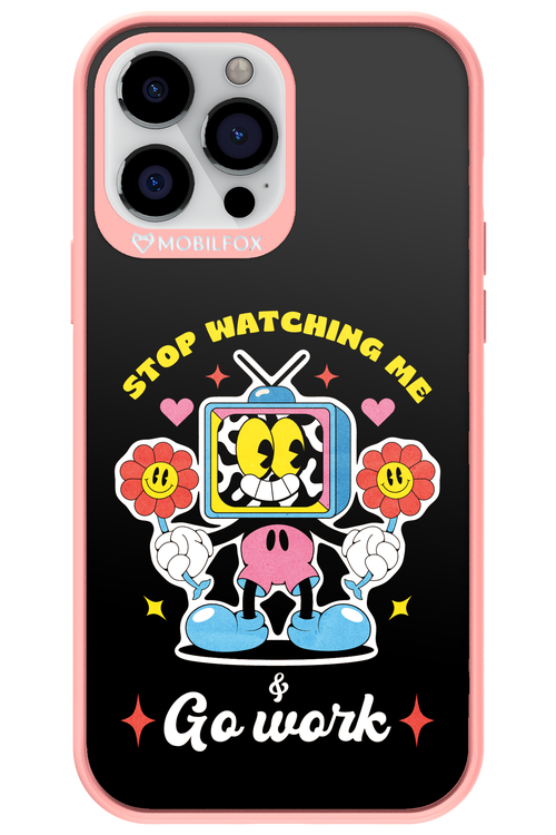 stop watching me 2.0 - Apple iPhone 13 Pro Max