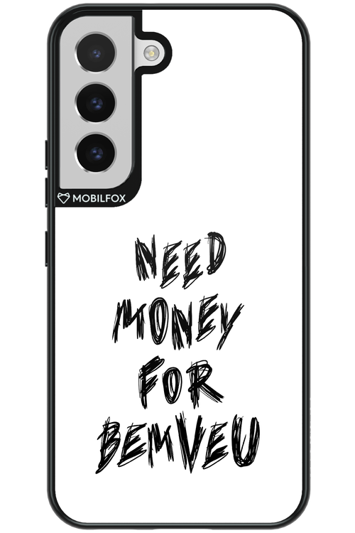 Need Money For Bemveu Black - Samsung Galaxy S22