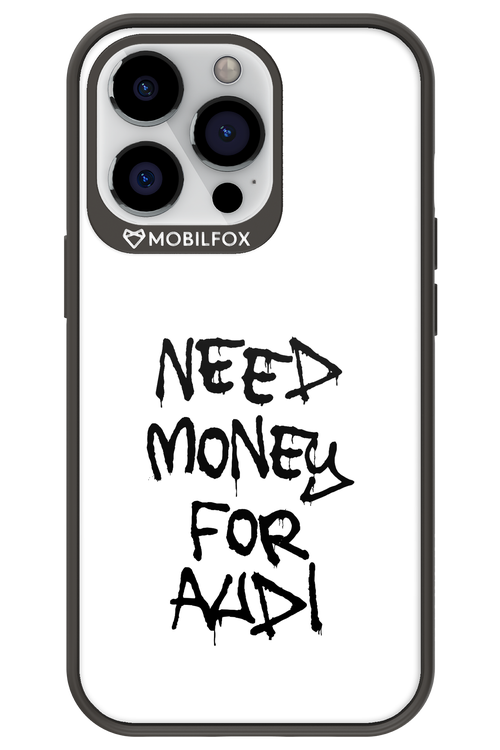 Need Money For Audi Black - Apple iPhone 13 Pro