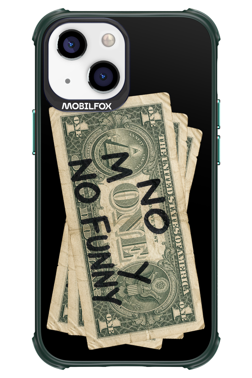 No Money No Funny 2.0 - Apple iPhone 13 Mini