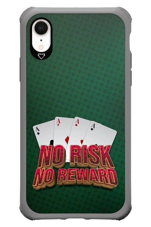 No Risk No Reward - Apple iPhone XR