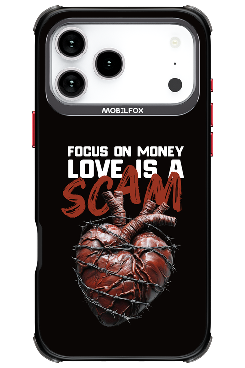 Focus on money, love is a scam - Apple iPhone 17 Pro Max