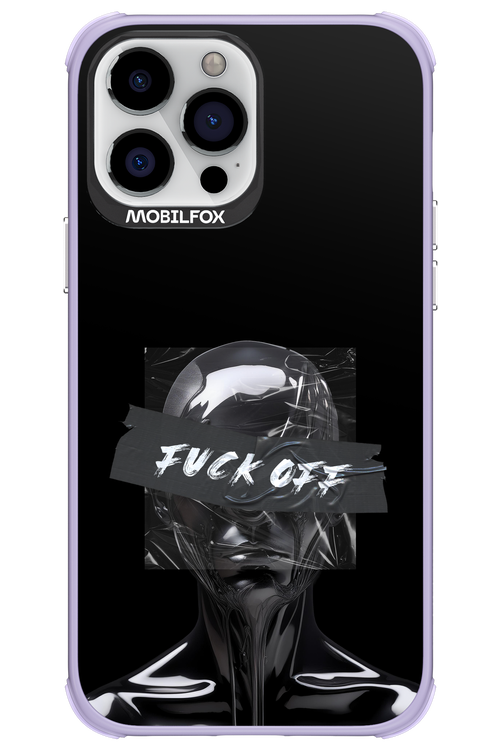 Fuck OFF 2.0 - Apple iPhone 13 Pro Max