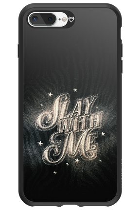 Slay with Me - Apple iPhone 8 Plus