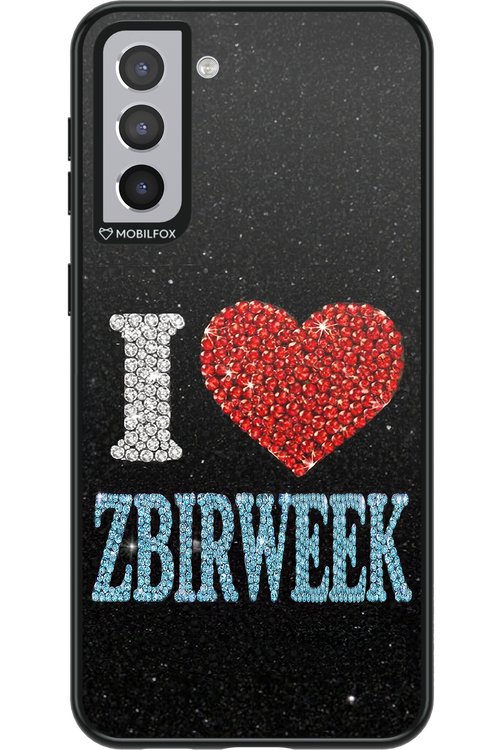 I LOVE ZBIRWEEK 2.0 - Samsung Galaxy S21+