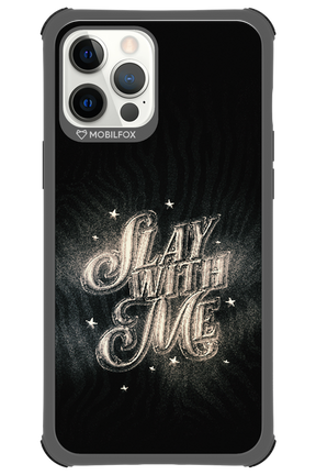 Slay with Me - Apple iPhone 12 Pro Max
