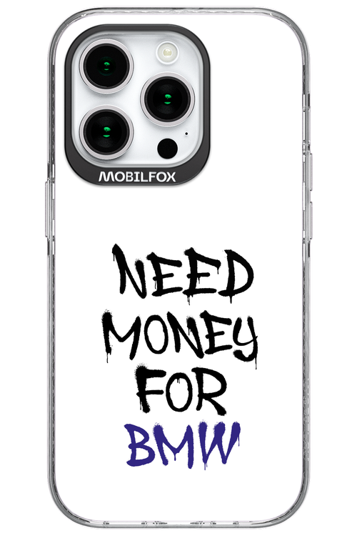 Need Money For BMW - Apple iPhone 15 Pro